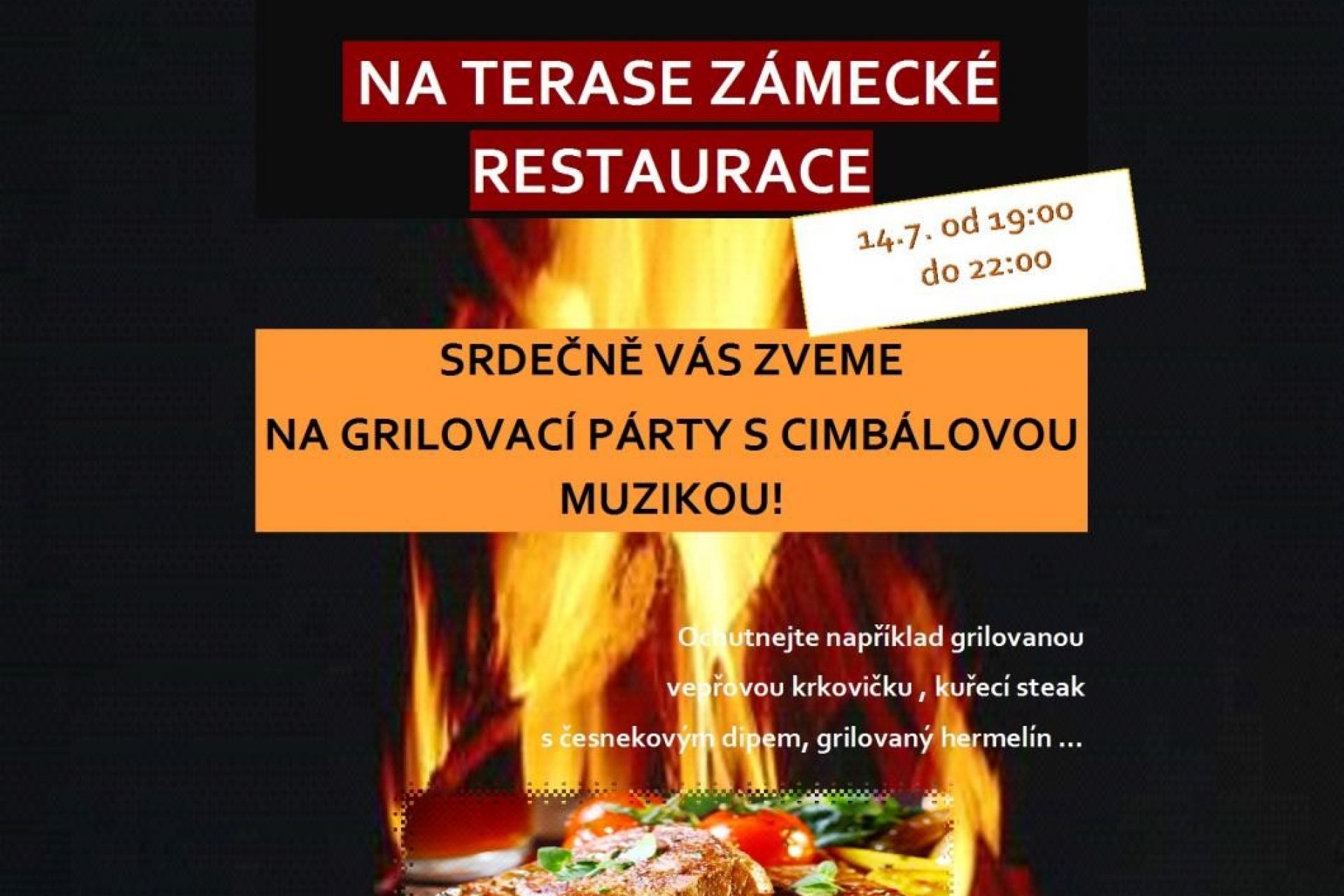 Grilování na terase Zámecké restaurace